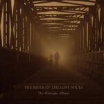 the river of the lost souls the midnight album cd