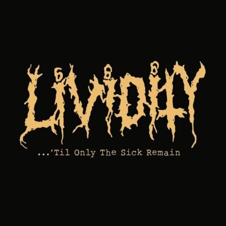 lividity ...'til only the sick remain slipcase cd