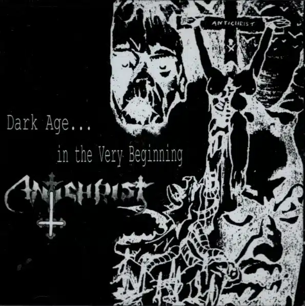 antichrist dark age...in the very beginning cd