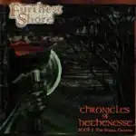 furthest shore chronicles of hethenesse book 1: the shadow descends lp