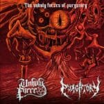 unholy force / purgatory the unholy forces of purgatory cd