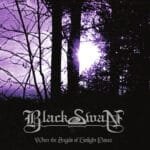 black swan when the angels of twilight dance black lp