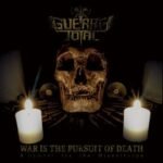 guerra total war is the pursuit of death : a hymnal for the misanthrope cd