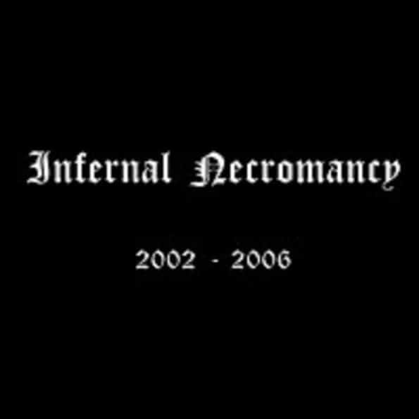 infernal necromancy 2002 2006 cd